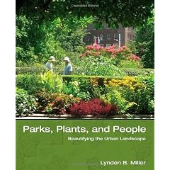 Parks, Plants, and People: Beautifying the Urban Landscape