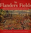 In Flanders Fields: The Story of the Poem by John McCrae
