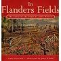 In Flanders Fields: The Story of the Poem by John McCrae