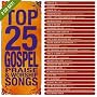 Top 25 Gospel Praise & Worship Songs