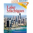 Lakeland Boating Ports O Call Lake Michigan by O'Meara-Brown Publications; Inc.