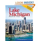 Click here to buy Lakeland Boating Ports O Call Lake Michigan by  O'Meara-Brown Publications; Inc..