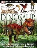 Dinosaur (DK Eyewitness Books)
