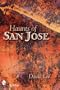 Haunts of San Jose