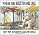 Where the Wild Things Ar...