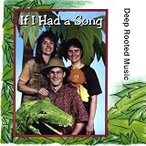 If I Had a Song