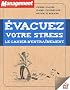 Evacuez votre stress : Le cahier d'entra�nement
