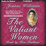 The Valiant Women: The Arizona Saga, Volume 1 | Jeanne Williams