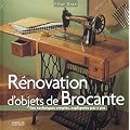 R�novation d'objets de Brocante : Des techniques simples expliqu�es pas � pas
