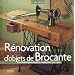 R�novation d'objets de Brocante : Des techniques simples expliqu�es pas � pas