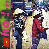 Ho! #1: Roady Music from Vietnam