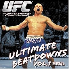 UFC Presents Ultimate Beatdowns V. 1