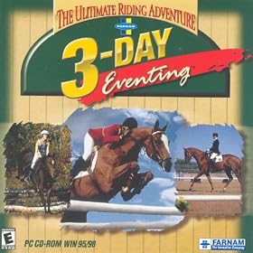 3-Day Eventing: The Ultimate Riding Adventure by Farnam