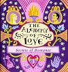 The Alchemy Of Love (Monterey Editions)