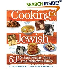 Cooking Jewish: 532 Great Recipes from the Rabinowitz Family
