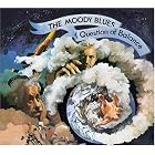 Click here to buy Question of Balance by  The Moody Blues .