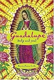 Guadalupe: Body And Soul