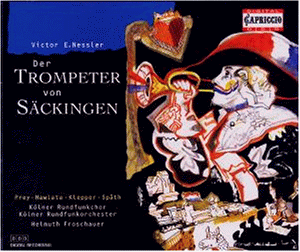 Produkt-Bild: Nessler: Der Trompeter von S&auml;ckingen (Gesamtaufnahme)