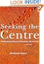 Seeking the Centre: The Australian Desert in Literature, Art and Film
