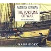 The Fortune of War [UNABRIDGED] (Aubrey-Maturin)