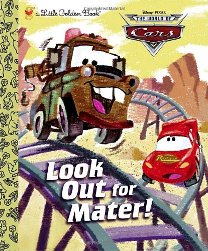 look out for mater disneypixar cars little golden book