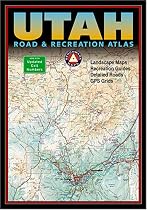 Benchmark Utah Road & Recreation Atlas - Third edition (Benchmark Map: Utah Road & Recreation Atlas)