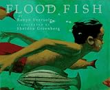 Flood Fish: (Australian)