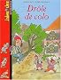 Dr�le de colo