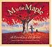 M is for Maple