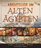 Abenteuer im alten Ägypten: Comic - Geschichte - Wissen