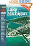 Lakeland Boating Ports O' Call Lake Michigan: Volume 2 (Includes a 27" X 36" Lake Michigan Chart)