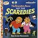 The Berenstain Bears Get the Scaredies (Jellybean Books(R))