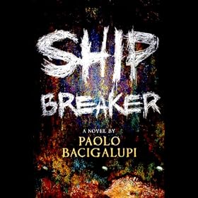 Ship Breaker (Unabridged)