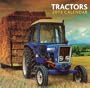 2013 Calendar: Tractors: 12-month calendar featuring wonderful photography and plenty of space to write in key events