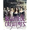Beautiful Creatures The Official Illustrated Movie Companion