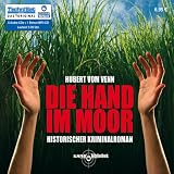 Produkt-Bild: Die Hand im Moor (ungek&uuml;rzte Lesung auf 1 MP3-CD)