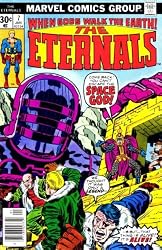 Eternals #7 (Marvel Comic) 1977 Jack Kirby Art (WHEN GODS WALK THE EARTH!, VOL. 1)