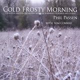 Cold Frosty Morning: Christmas and Winter Holiday Music On Hammered Dulcimer (With Tom Conway)