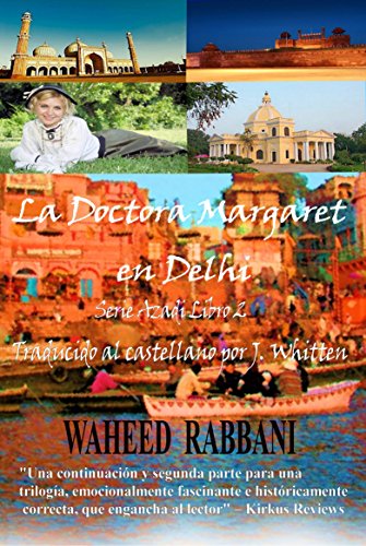 Doctora Margaret en Delhi (Spanish Edition)