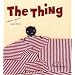 The Thing : Edition bilingue fran�ais-anglais