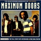 Maximum Doors: The Unauthorised Biography
