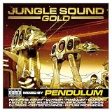 Junglesound Gold: Mixed By Pendulum