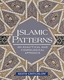 Islamic Patterns: An Analytical and Cosmological Approach