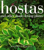 Hostas and Other Shade-Loving Plants
