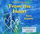 From the Heart: Five-minute Inspirations