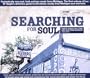 Searching for Soul: Rare & Classic Soul Funk