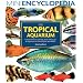 The Tropical Aquarium (Mini Encyclopedia Series for Aquarium Hobbyists)