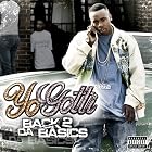 Click here to buy Back 2 Da Basics by  Yo Gotti .