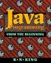 Java Programming: From the Beginning