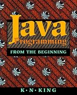 Java Programming: From the Beginning